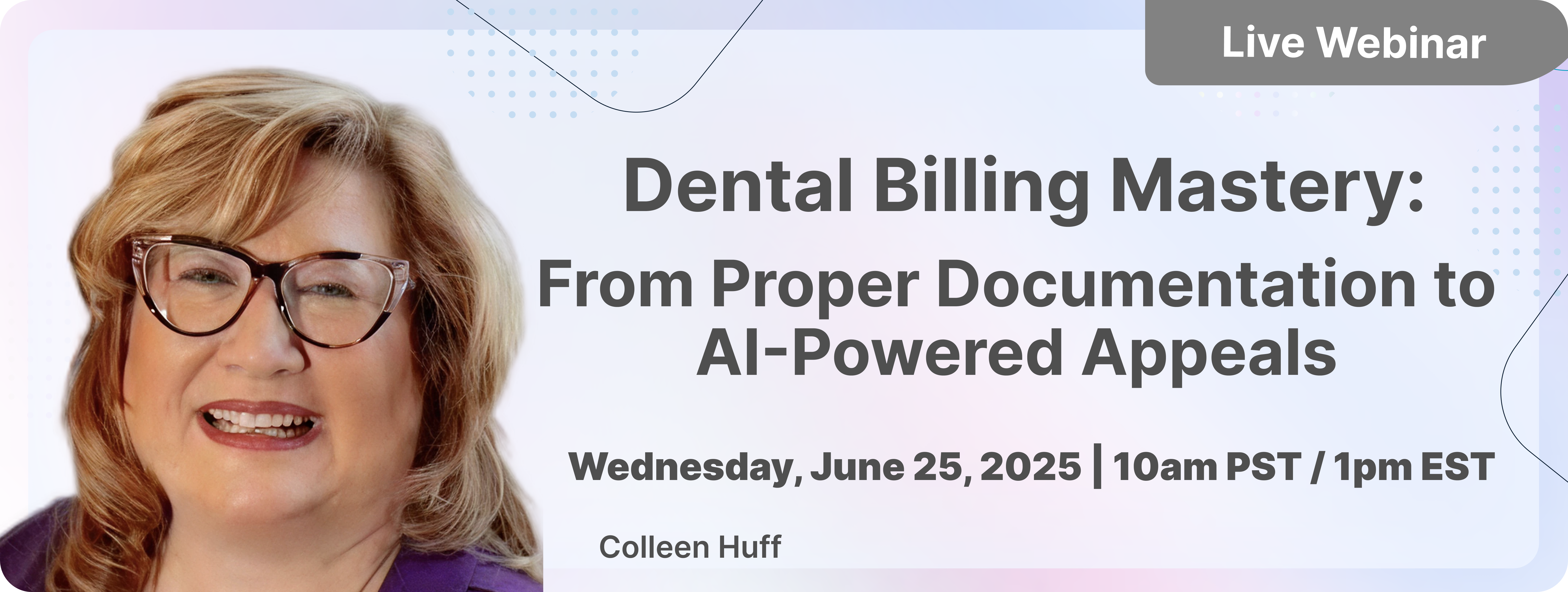 Dental Billing Mastery_ From Proper Documentation to AI-Powered Appeals-1